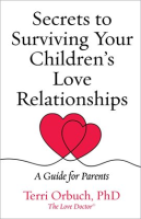 Secrets_to_Surviving_Your_Children_s_Love_Relationships