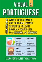 Visual_Portuguese_2_-_Summer_and_Autumn_-_250_Words__250_Images_and_250_Examples_Sentences_to_Lea