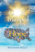 God_Trumped_the_US_and_Us_with_Hope