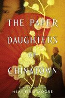 The_paper_daughters_of_Chinatown