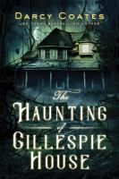 Haunting_of_Gillespie_House