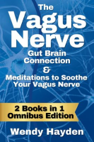 The_Vagus_Nerve_Gut_Brain_Connection___Meditations_to_Soothe_Your_Vagus_Nerve