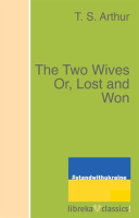 The_Two_Wives_Or__Lost_and_Won