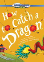 How_to_Catch_a_Dragon