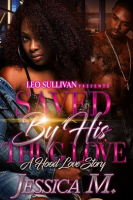 Saved_By_His_Thug_Love