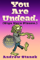 You_Are_Undead___Sign_Here_Please_
