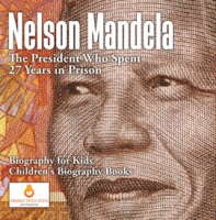 Nelson_Mandela__The_President_Who_Spent_27_Years_in_Prison