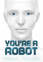 You_re_a_Robot