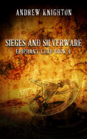 Sieges_and_Silverware