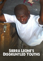 Sierra_Leone_s_Disgruntled_Youths