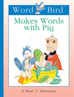 Word_Bird_Makes_Words_With_Pig