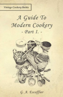 A_Guide_to_Modern_Cookery_-_Part_I