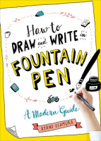 How_to_Draw_and_Write_in_Fountain_Pen