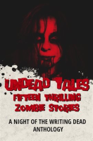 Undead_Tales__15_Thrilling_Zombie_Stories