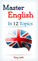 Master_English_in_12_Topics__Over_200_intermediate_words_and_phrases_explained