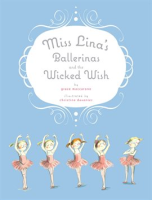 Miss_Lina_s_Ballerinas_and_the_Wicked_Wish