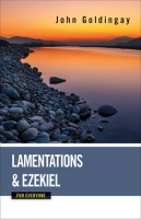 Lamentations_and_Ezekiel_for_Everyone