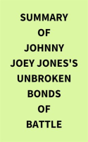 Summary_of_Johnny_Joey_Jones_s_Unbroken_Bonds_of_Battle