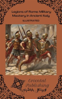 Legions_of_Rome_Military_Mastery_in_Ancient_Italy