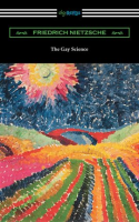 The_Gay_Science__With_a_Prelude_in_Rhymes_and_an_Appendix_of_Songs