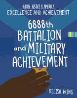 6888th_Battalion_and_Military_Achievement