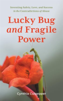 Lucky_Bug_and_Fragile_Power
