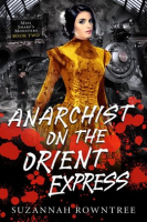 Anarchist_on_the_Orient_Express