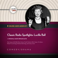Classic_Radio_Spotlights__Lucille_Ball
