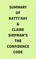 Summary_of_Katty_Kay___Claire_Shipman_s_The_Confidence_Code