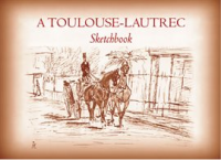 A_Toulouse-Lautrec_Sketchbook