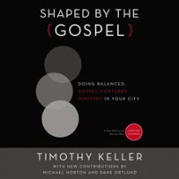Shaped_by_the_Gospel