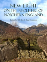 New_Light_on_the_Neolithic_of_Northern_England