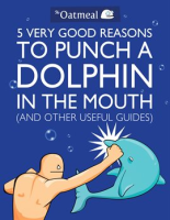 5_Very_Good_Reasons_to_Punch_a_Dolphin_in_the_Mouth__And_Other_Useful_Guides_