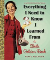 Everything_I_need_to_know_I_learned_from_a_Little_Golden_Book