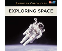 NPR_American_Chronicles__Exploring_Space