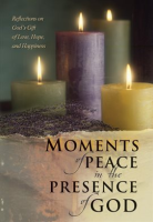 Moments_of_Peace_in_the_Presence_of_God