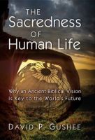 The_Sacredness_of_Human_Life