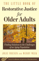 The_Little_Book_of_Restorative_Justice_for_Older_Adults