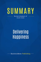 Summary__Delivering_Happiness
