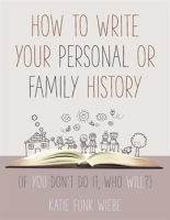 How_to_Write_Your_Personal_or_Family_History