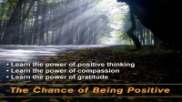 The_Wellness_Series__The_Chance_of_Being_Positive_-_Learn_the_Power_of_Positive_Thinking