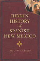 Hidden_History_of_Spanish_New_Mexico