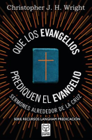 Que_los_evangelios_prediquen_el_Evangelio