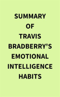 Summary_of_Travis_Bradberry_s_Emotional_Intelligence_Habits