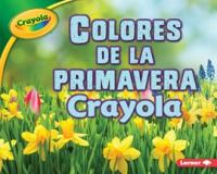 Colores_de_la_Primavera_Crayola_____Crayola____Spring_Colors_