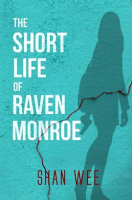 The_Short_Life_of_Raven_Monroe
