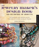 The_Jewelry_Maker_s_Design_Book__An_Alchemy_of_Objects
