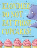 Klondike__do_not_eat_those_cupcakes_