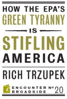 How_the_EPA__s_Green_Tyranny_is_Stifling_America