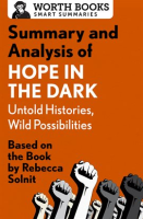Summary_and_Analysis_of_Hope_in_the_Dark__Untold_Histories__Wild_Possibilities